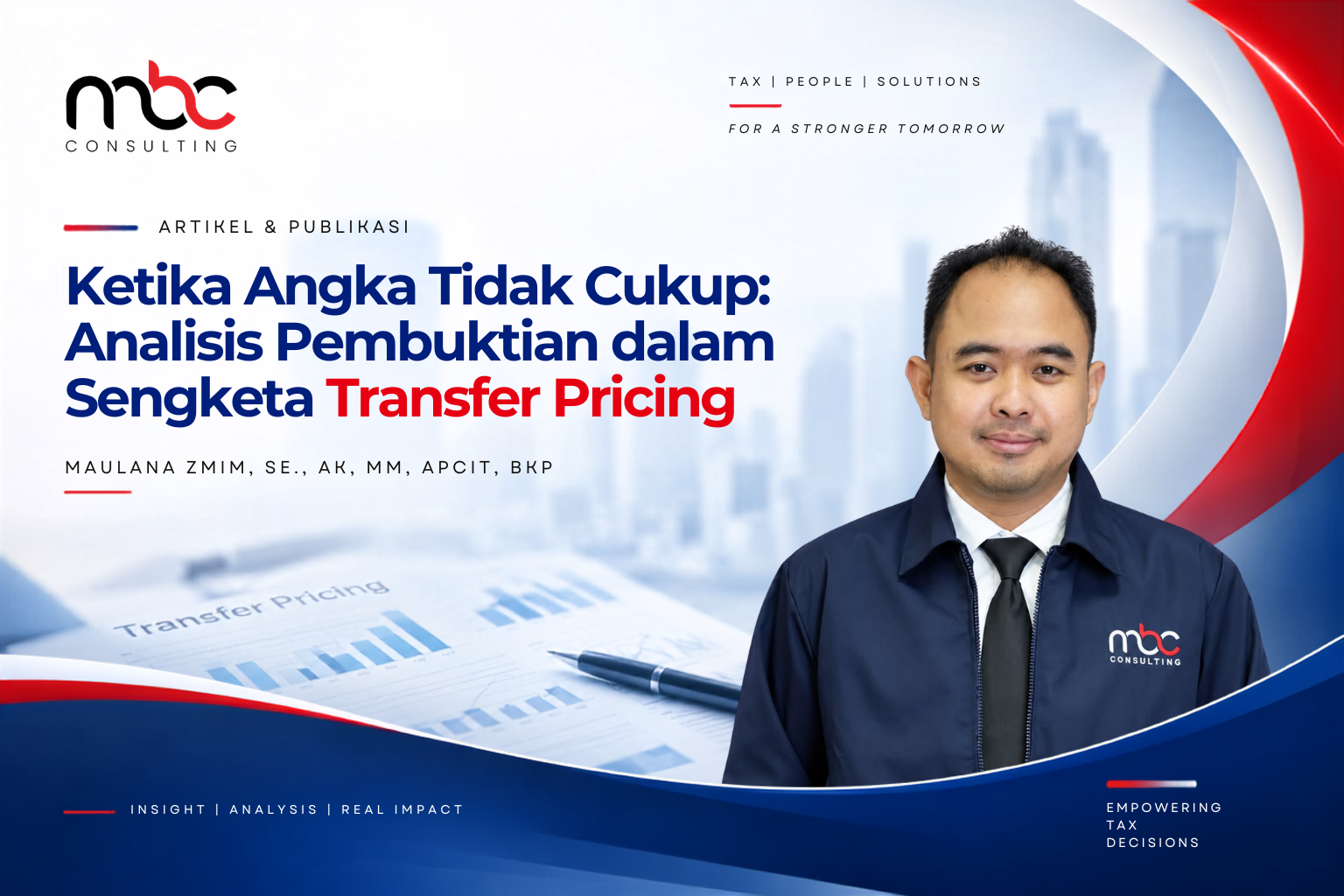 Ketika Angka Tidak Cukup: Analisis Pembuktian dalam Sengketa Transfer Pricing